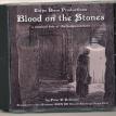"Blood on the Stones" CD
